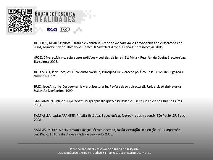 ROBERTS, Kevin. Sisomo: El futuro en pantalla. Creación de conexiones emocionales en el mercado ROBERTS, Kevin. Sisomo: El futuro en pantalla. Creación de conexiones emocionales en el mercado