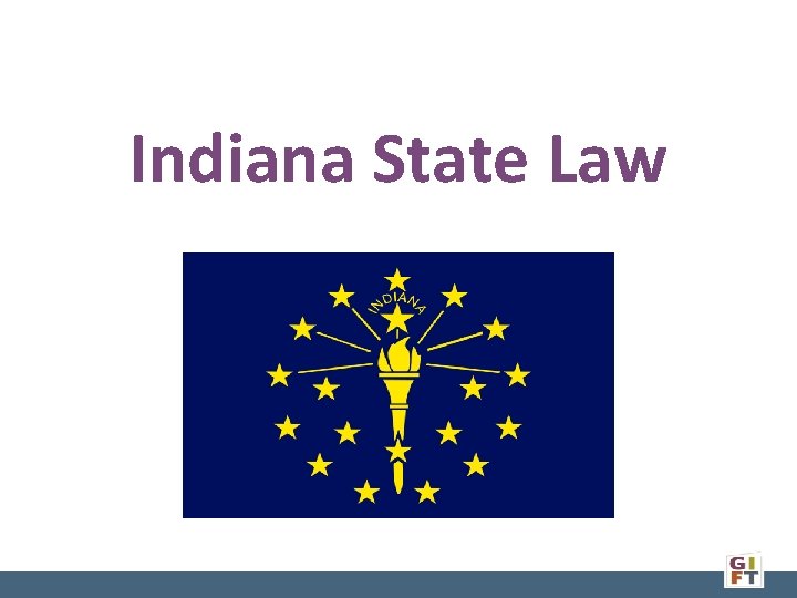 Indiana State Law 