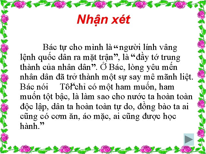 Nhận xét Bác tự cho mình là “ người lính vâng lệnh quốc dân