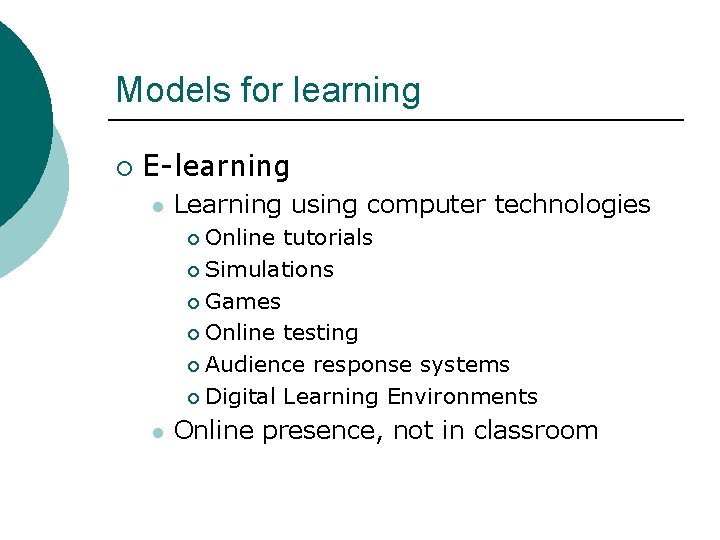 3 Elearning Model Blended Learning A new model for Medical Education