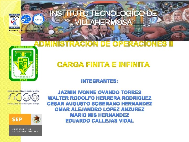 INSTITUTO TECNOLOGICO DE VILLAHERMOSA INTEGRANTES: JAZMIN IVONNE OVANDO TORRES WALTER RODOLFO HERRERA RODRIGUEZ CESAR