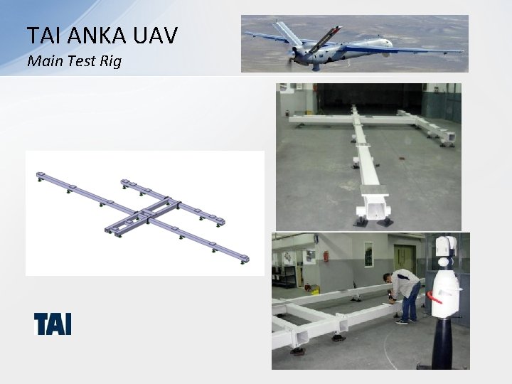 TAI ANKA UAV Main Test Rig 