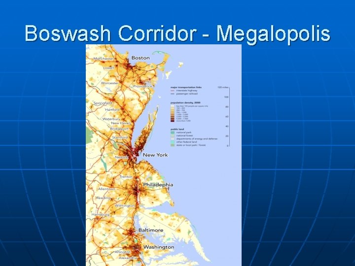 Boswash Corridor - Megalopolis 