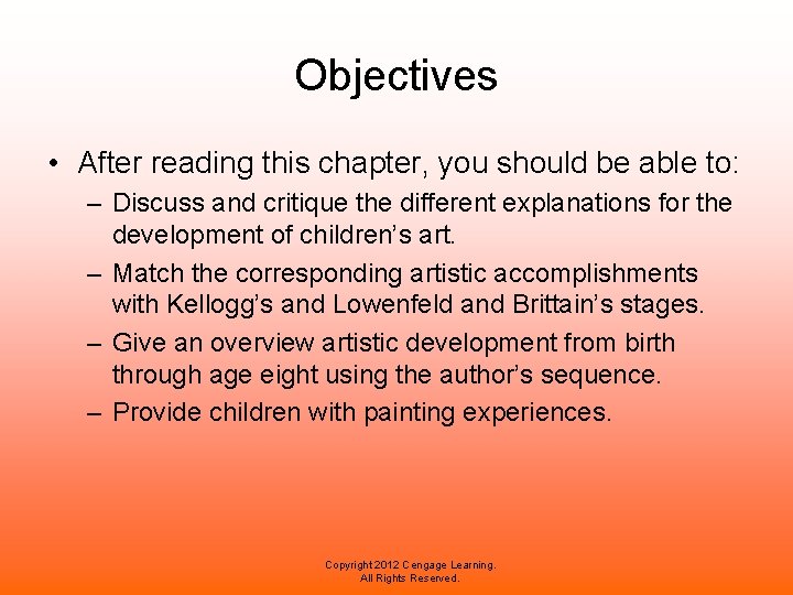 Objectives • After reading this chapter, you should be able to: – Discuss and