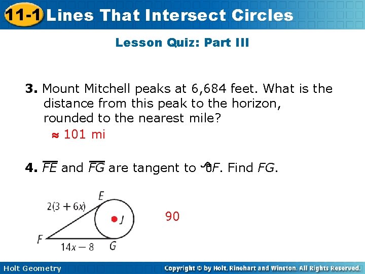 11 -1 Lines That Intersect Circles Lesson Quiz: Part III 3. Mount Mitchell peaks