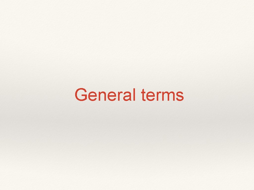 General terms 