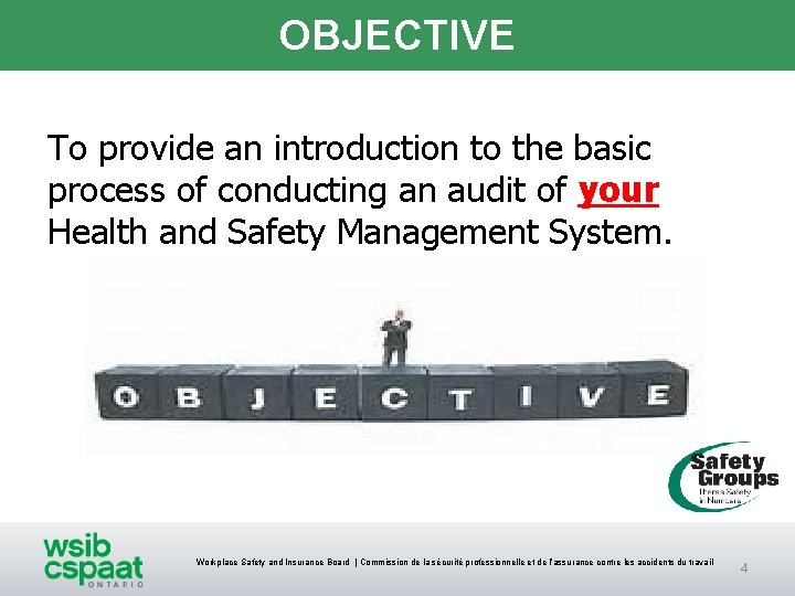OBJECTIVE To provide an introduction to the basic process of conducting an audit of OBJECTIVE To provide an introduction to the basic process of conducting an audit of