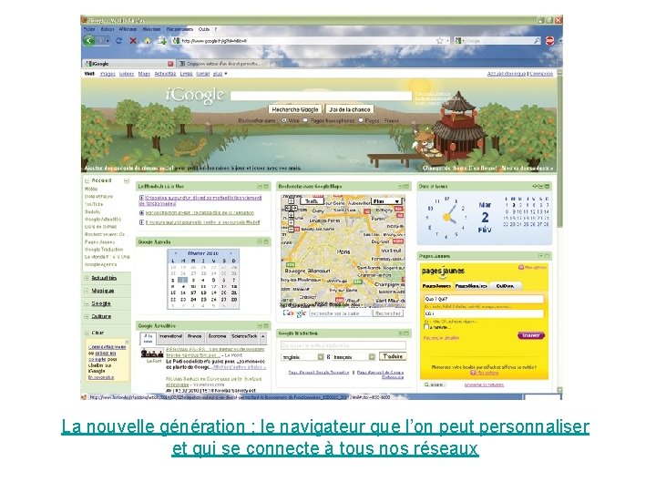 La nouvelle génération : le navigateur que l’on peut personnaliser et qui se connecte