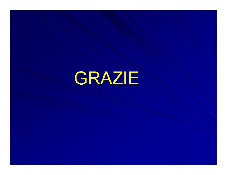 GRAZIE GRAZIE