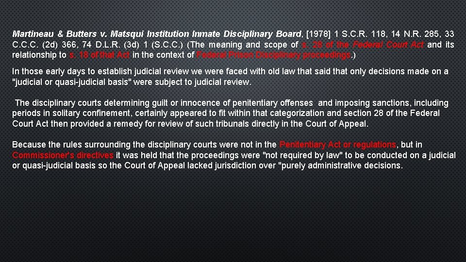 Martineau & Butters v. Matsqui Institution Inmate Disciplinary Board, [1978] 1 S. C. R.