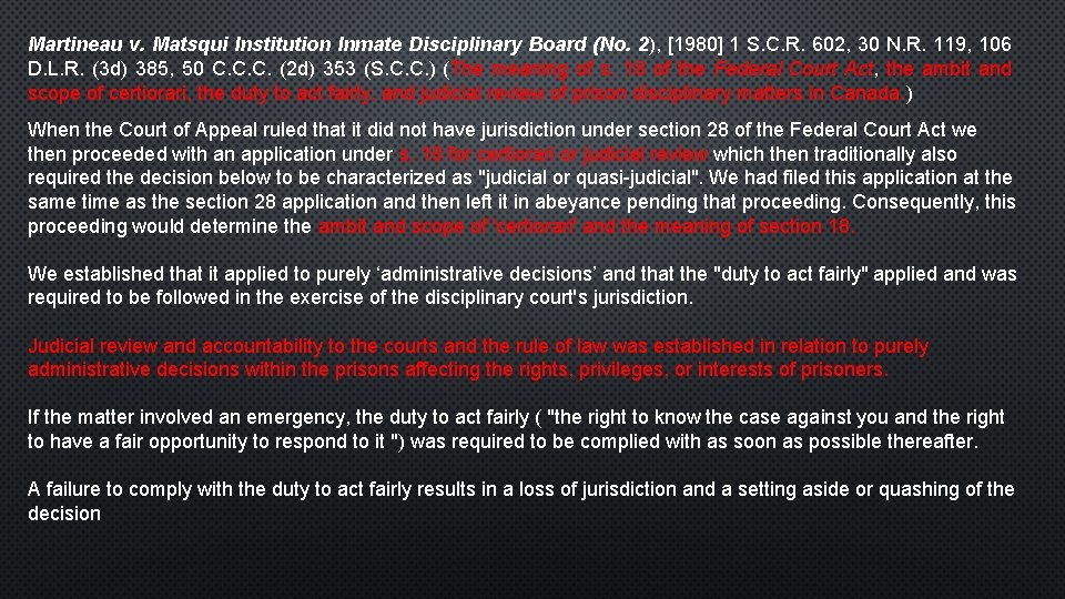 Martineau v. Matsqui Institution Inmate Disciplinary Board (No. 2), [1980] 1 S. C. R.