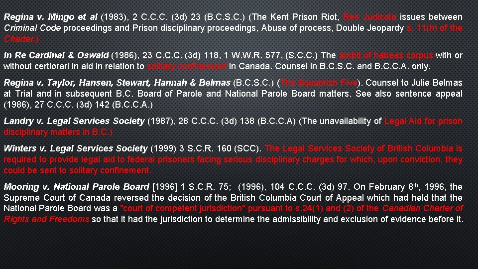 Regina v. Mingo et al (1983), 2 C. C. C. (3 d) 23 (B.