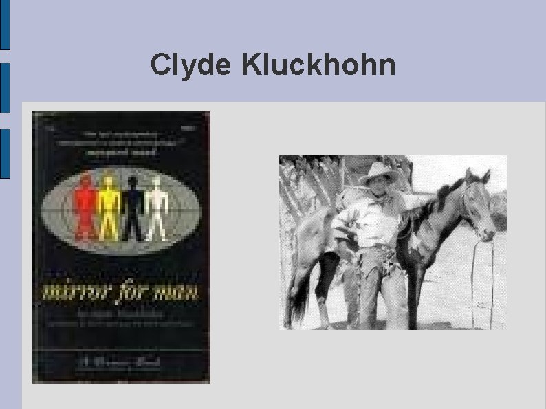 Clyde Kluckhohn 