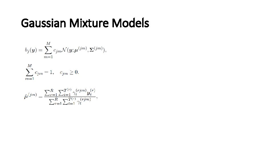 Gaussian Mixture Models 