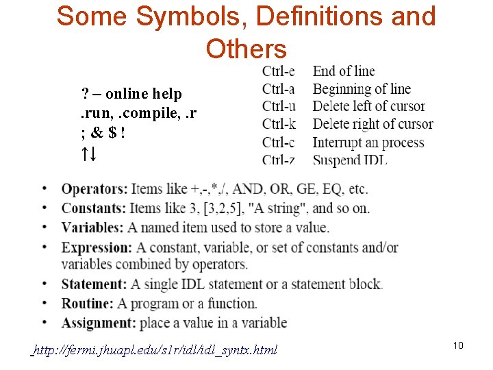 Some Symbols, Definitions and Others ? – online help. run, . compile, . r