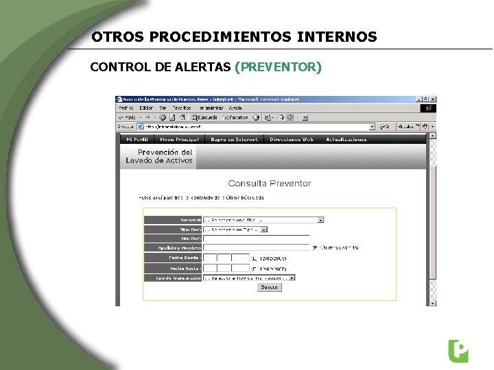 OTROS PROCEDIMIENTOS INTERNOS CONTROL DE ALERTAS (PREVENTOR) 