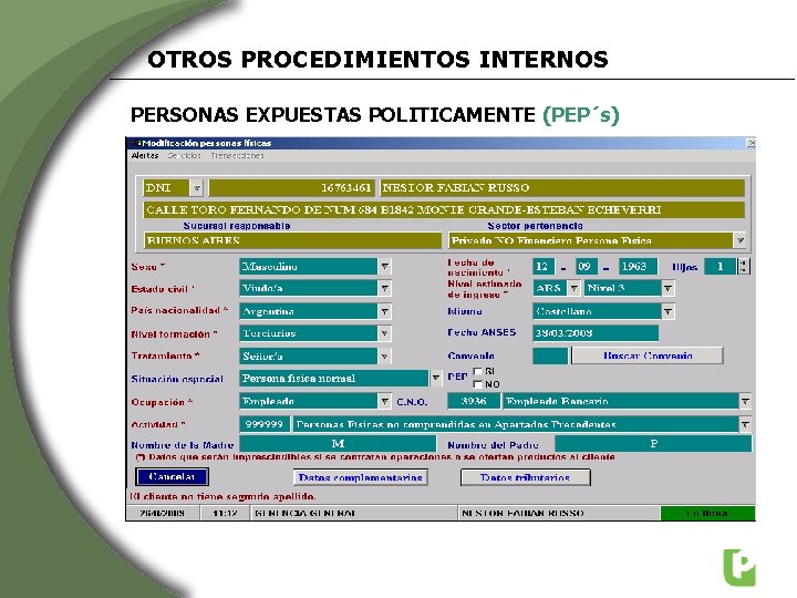 OTROS PROCEDIMIENTOS INTERNOS PERSONAS EXPUESTAS POLITICAMENTE (PEP´s) 