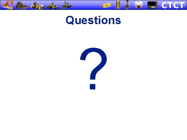 Questions ? Questions ?