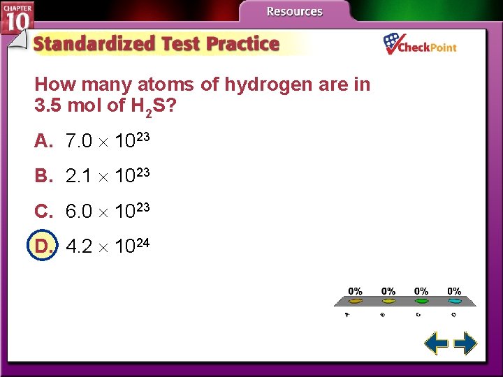 How many atoms of hydrogen are in 3. 5 mol of H 2 S?