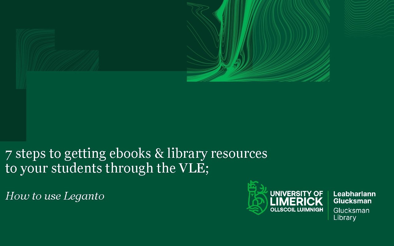 7 steps to getting ebooks & library resources to your students through the VLE;