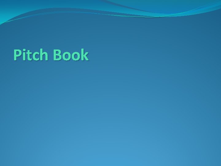 Pitch Book 