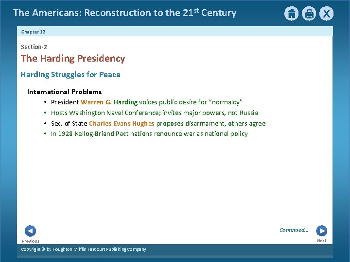 The Americans: Reconstruction to the 21 st Century Chapter 12 Section-2 The Harding Presidency