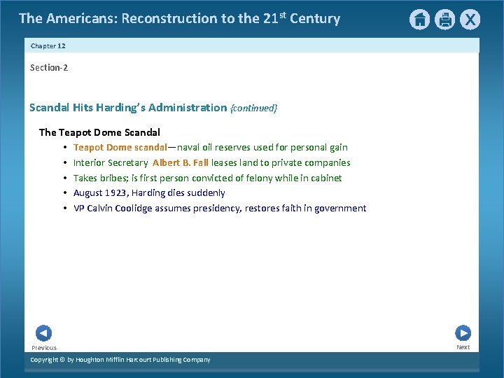 The Americans: Reconstruction to the 21 st Century Chapter 12 Section-2 Scandal Hits Harding’s