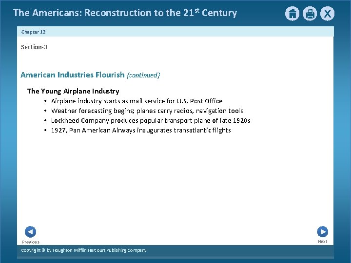 The Americans: Reconstruction to the 21 st Century Chapter 12 Section-3 American Industries Flourish