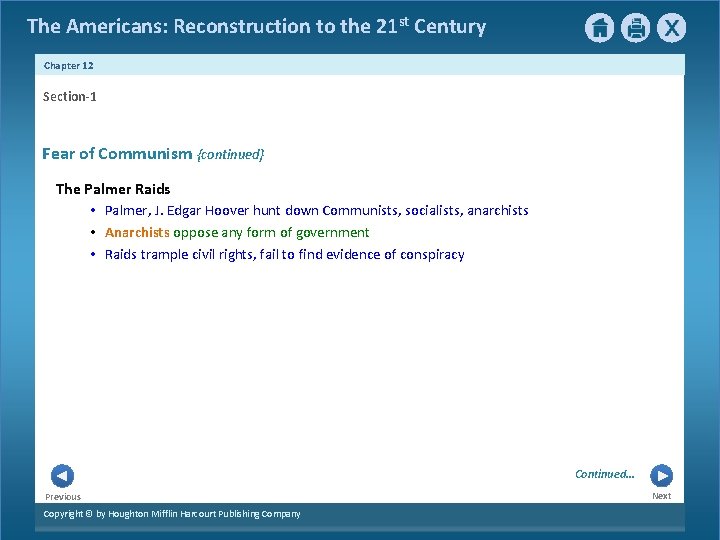 The Americans: Reconstruction to the 21 st Century Chapter 12 Section-1 Fear of Communism