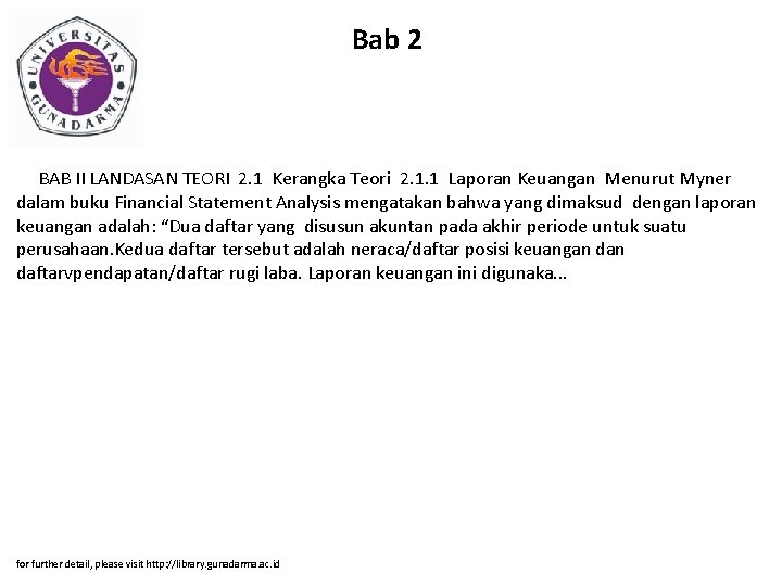 Bab 2 BAB II LANDASAN TEORI 2. 1 Kerangka Teori 2. 1. 1 Laporan