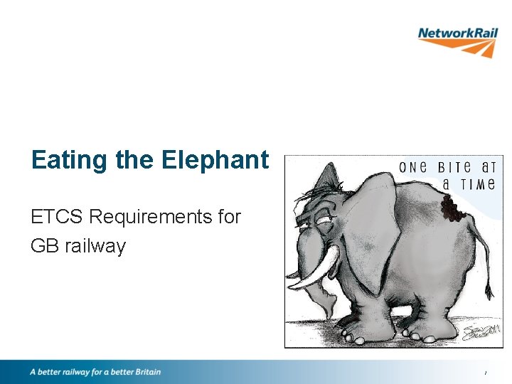 Eating the Elephant ETCS Requirements for GB railway / 