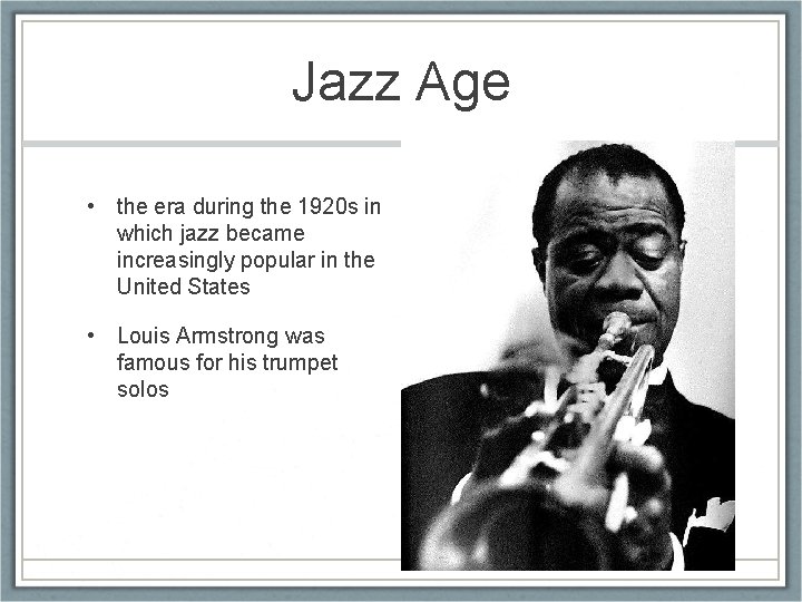 Jazz Age • the era during the 1920 s in which jazz became increasingly