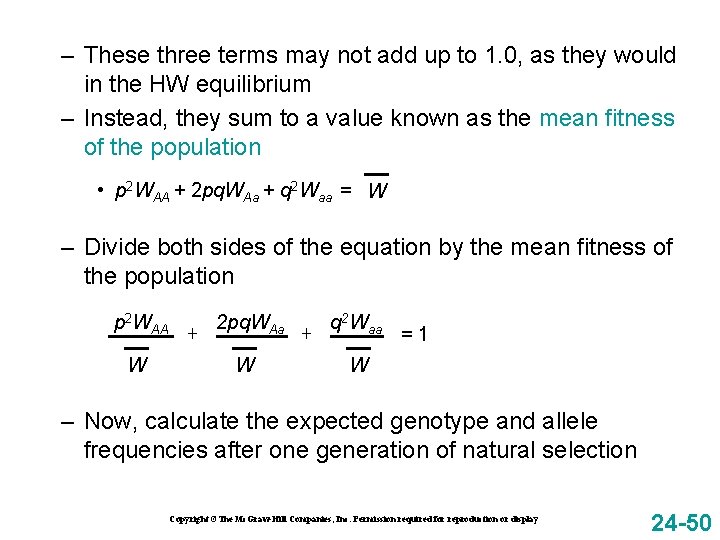 – These three terms may not add up to 1. 0, as they would