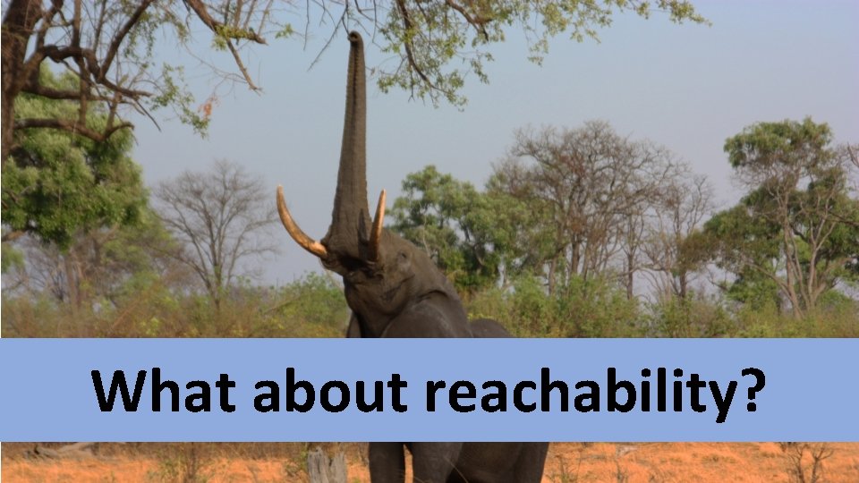 What about reachability? 02/12/2020 I. Castro - RIPE 78 12 