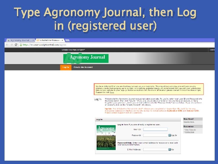 Type Agronomy Journal, then Log in (registered user) 