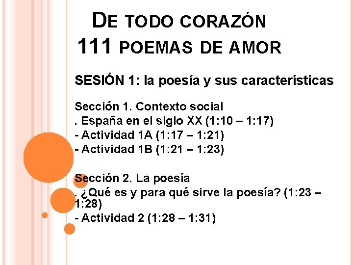 DE TODO CORAZÓN 111 POEMAS DE AMOR SESIÓN 1: la poesía y sus características