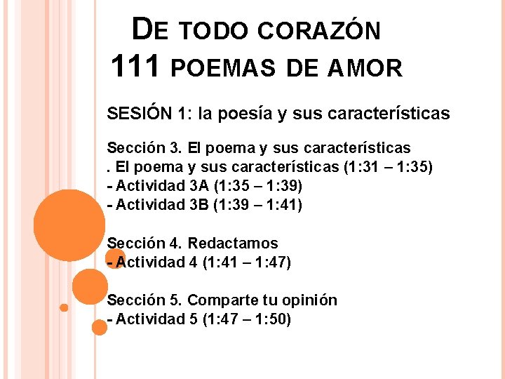 DE TODO CORAZÓN 111 POEMAS DE AMOR SESIÓN 1: la poesía y sus características