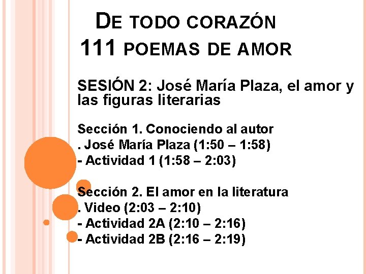 DE TODO CORAZÓN 111 POEMAS DE AMOR SESIÓN 2: José María Plaza, el amor