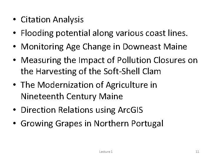 Citation Analysis Flooding potential along various coast lines. Monitoring Age Change in Downeast Maine