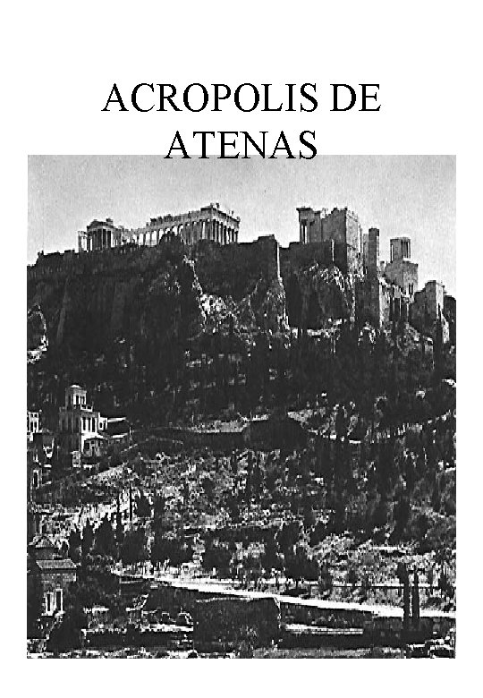 ACROPOLIS DE ATENAS 