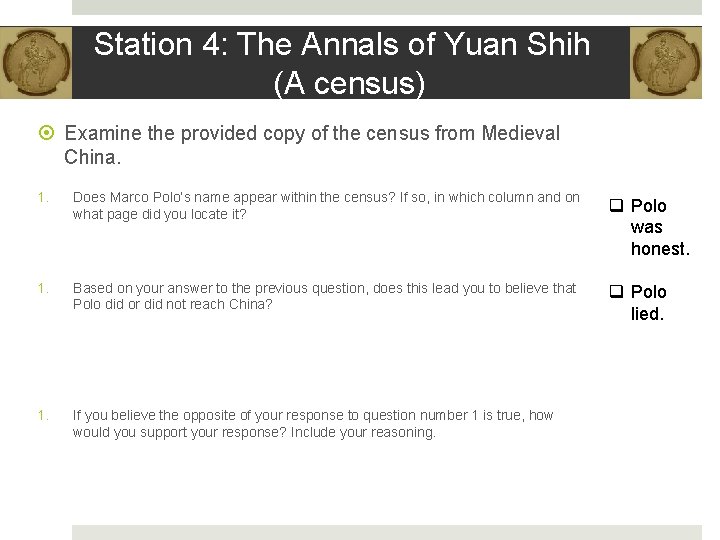 Station 4: The Annals of Yuan Shih (A census) Examine the provided copy of