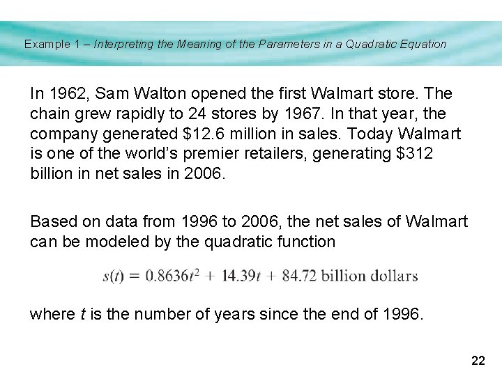Example 1 – Interpreting the Meaning of the Parameters in a Quadratic Equation In