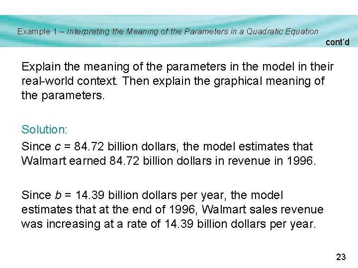 Example 1 – Interpreting the Meaning of the Parameters in a Quadratic Equation cont’d