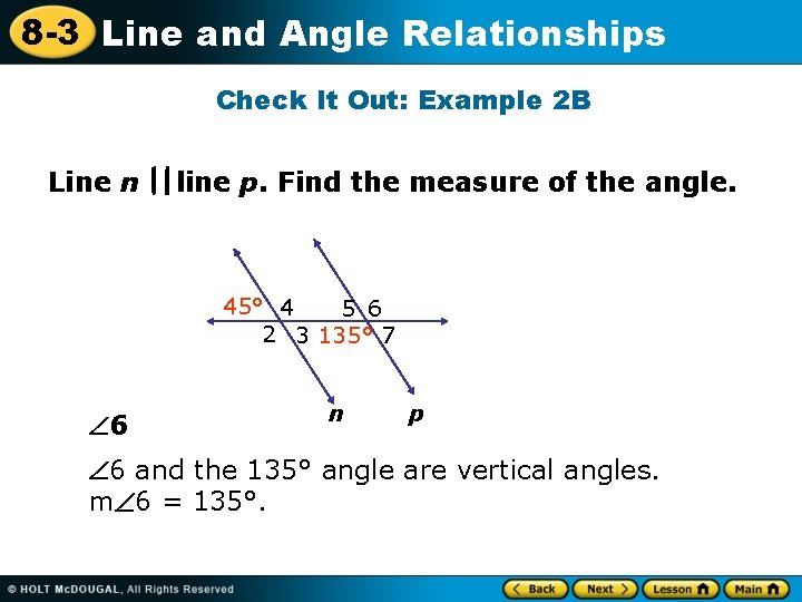 8 -3 Line and Angle Relationships Check It Out: Example 2 B Line n