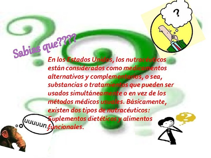 a i b a S ? ? s que En los Estados Unidos, los