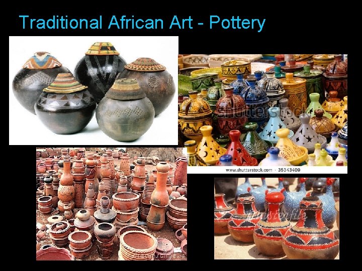 Traditional African Art - Pottery 