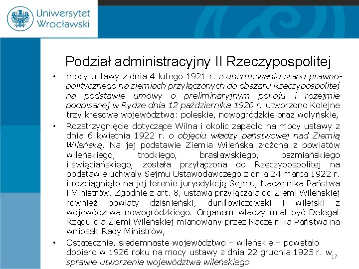 Podział administracyjny II Rzeczypospolitej • • • mocy ustawy z dnia 4 lutego 1921