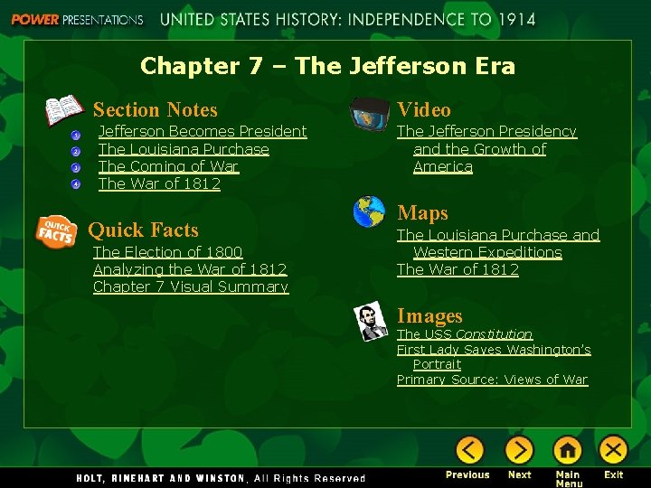 Chapter 7 – The Jefferson Era Section Notes Jefferson Becomes President The Louisiana Purchase