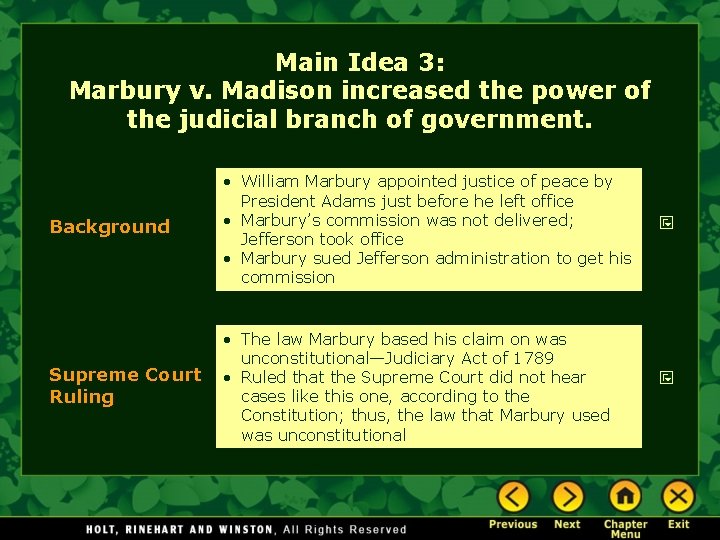 Main Idea 3: Marbury v. Madison increased the power of the judicial branch of
