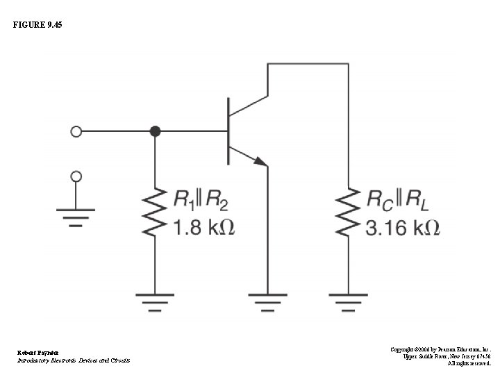 FIGURE 9. 45 Robert Paynter Introductory Electronic Devices and Circuits Copyright © 2006 by FIGURE 9. 45 Robert Paynter Introductory Electronic Devices and Circuits Copyright © 2006 by